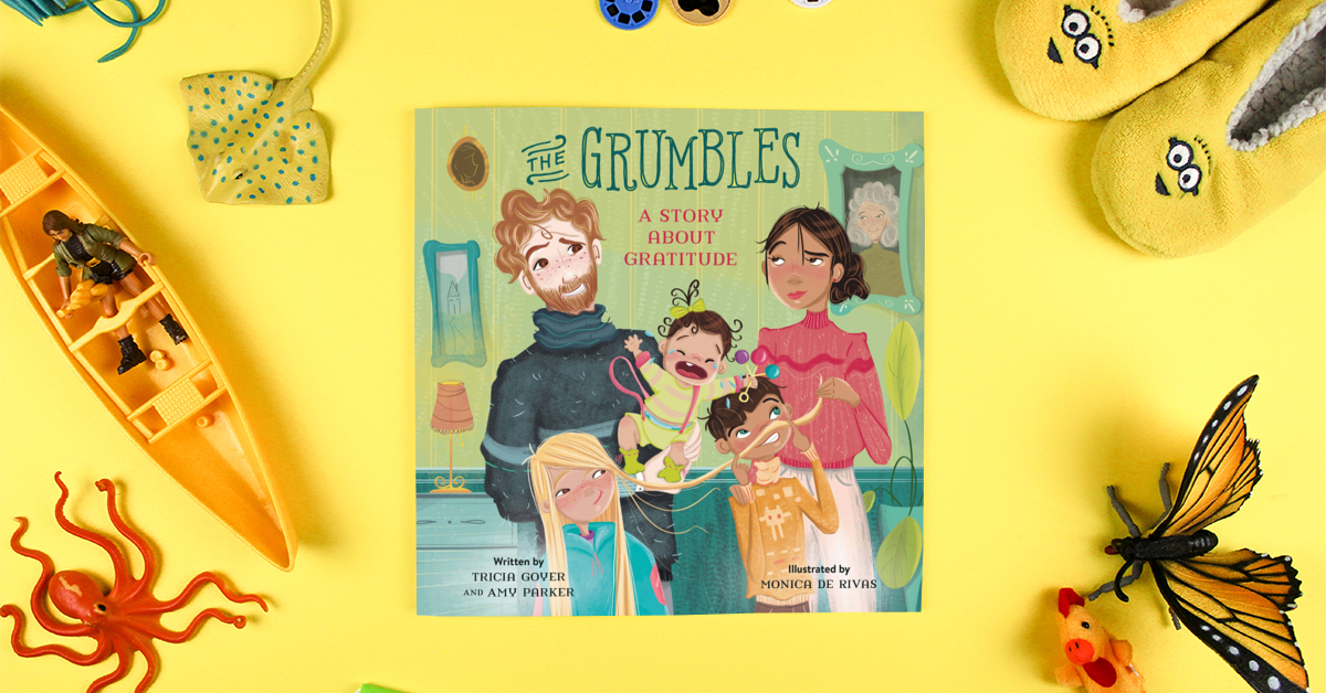 The Grumbles: A Story about Gratitude