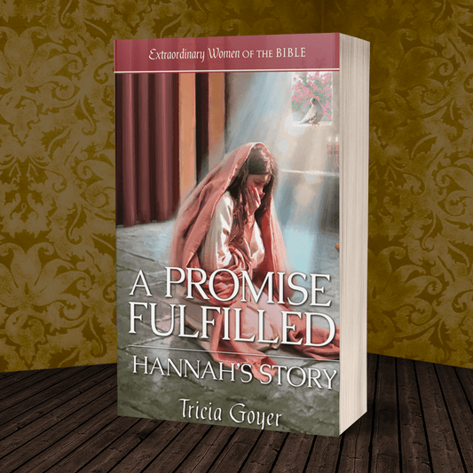 A Promise Fulfilled: The Story of Hannah and Elkanah
