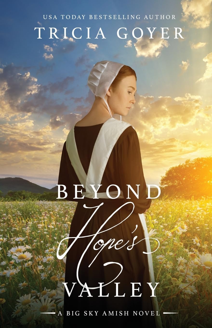 Beyond Hope's Valley (Big Sky Amish Series, Book 3)