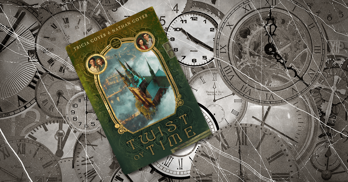 Twist of Time: The Clockwork Chronicles Book Two