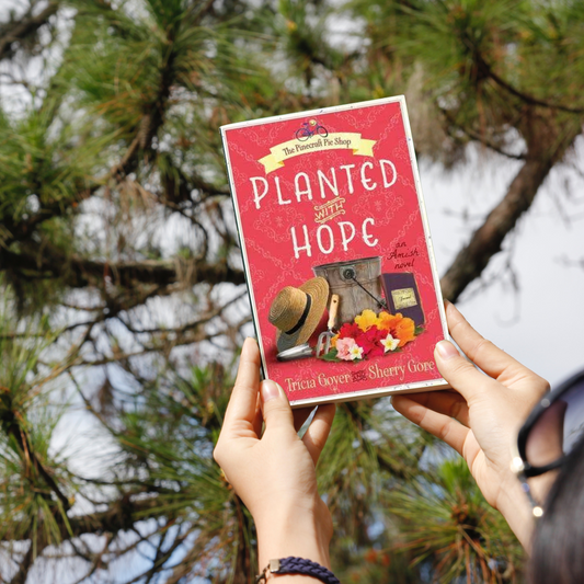 Planted with Hope (Pinecraft Amish Series, Book 2)