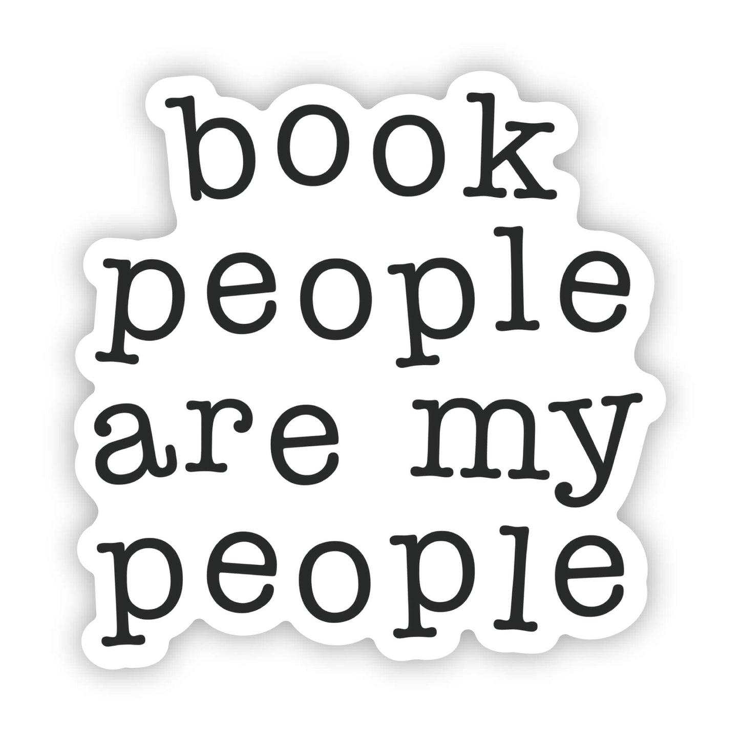 Meaggie Moos - Book People Are My People Vinyl Sticker | Bookish Stickers