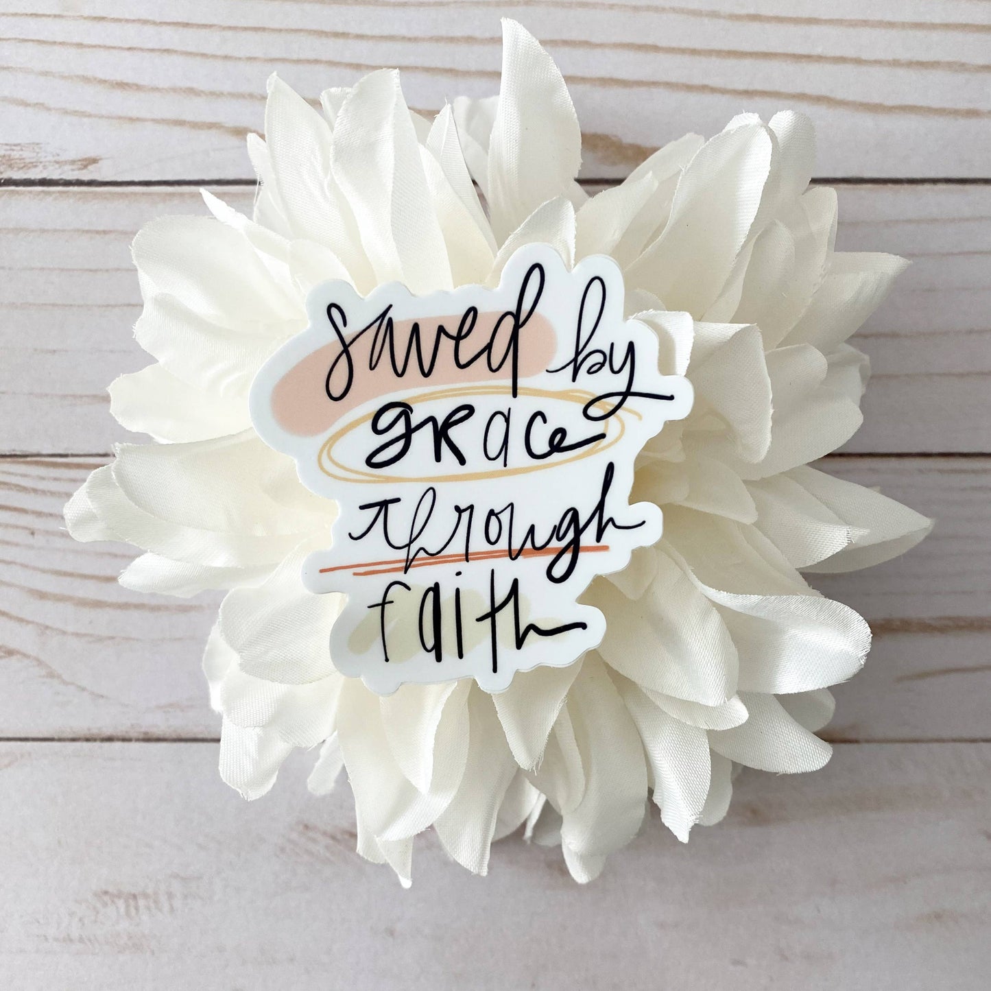 Saved By Grace Through Faith Sticker *FREE SHIPPING with any order over $10