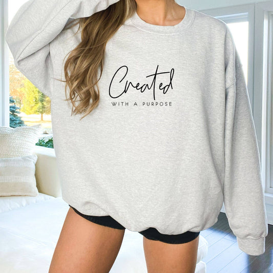 Wholehearted Motherhood and Co. - Created With A Purpose Sweatshirt  - Christian Sweatshirt