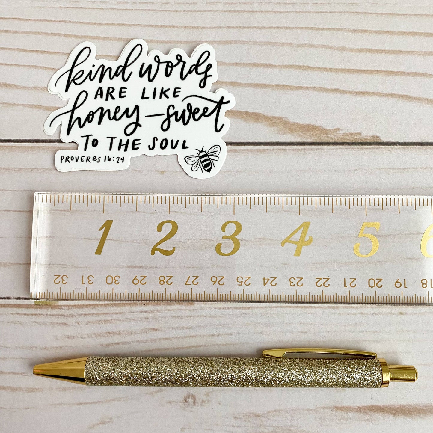 Proverbs 16:24 Sticker | Kind words are like honey | Be kind *FREE SHIPPING with any order over $10