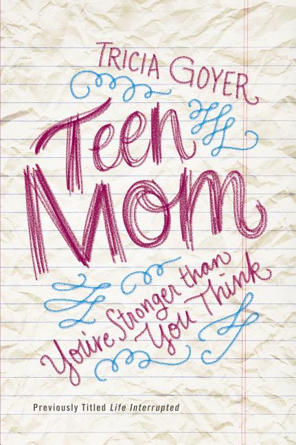 The Teen Mom: You're Stronger Than You Think