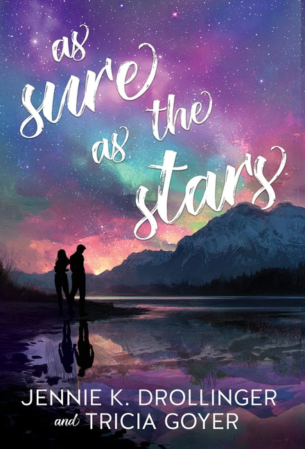 As Sure As The Stars