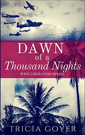 Dawn of a Thousand Nights by Tricia Goyer