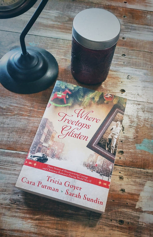 Where Treetops Glisten (WWII, multiple authors)